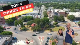 Top 5 Best things to do in New Braunfels Tx