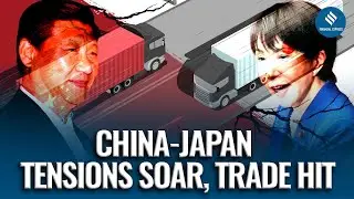China-Japan Trade Tensions EXPLODE: China Strikes Back, Trade 'Severely' Hit