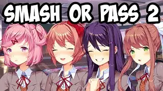 (DDLC Mod) Smash or Pass 2