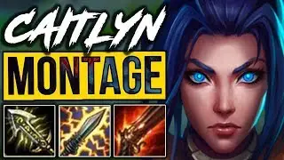 Caitlyn Montage 8 - Best Caitlyn Plays | League Of Legens Mid