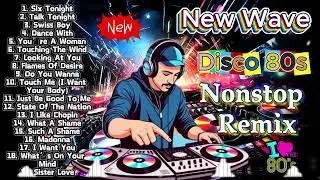 New Nonsstop Most Requested New Wave Disco 80s Nonstop Remix