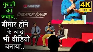Technical Guruji's Reply At YTFF 2019 Creator Camp Delhi || 4K