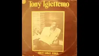 Tony Igiettemo  -  Hot Like Fire  (Funk.1980)