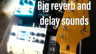 Getting that ambient Worship Guitar Sound
