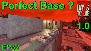 Perfect Base Design in 7 Days to Die 1.0 Insanity EP32