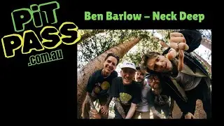Neck Deep Interview | Pit Pass