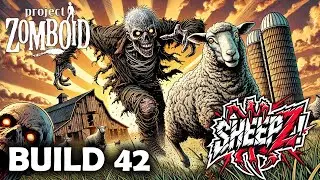 🔴[LIVE] 🧟[BUILD 42] Project Zomboid - SheepZ! Gathering a flock.