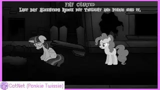 [FNF Charted] Last Day AlexStep8 Remix but Twilight and Pinkie sing it.