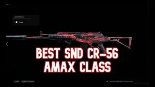 Best CR-56 AMAX Class in Search and Destroy