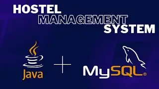 Hostel Management System with java and MYSQL