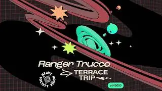 Ranger Trucco - Terrace Trip