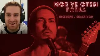 Türk Gitaristin Mor ve Ötesi - Forsa İncelemesi | Tepki Videosu