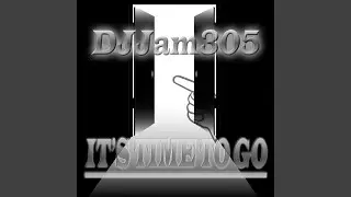It's Time to Go