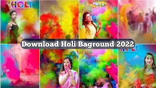 New Holi Background Download Holi Photo Editing 2022 Holi Ka Baground Image Download Kare ||