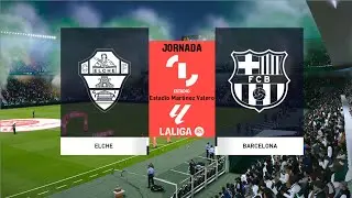 ELCHE X BARCELONA | LA LIGA 2025/2026