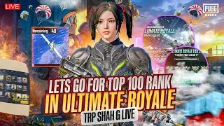 TOP 100 IN ULTIMATE ROYALE 😈 | PAID RANK PUSH | SHAH G IS LIVE