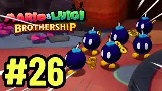 BOB-OMBS?! Part 26 Mario and Luigi Brothership (Playthrough) (Skorcheen Island)