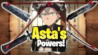 Asta's All 4 Demon Swords Powers Explained - Black Clover | Loginion