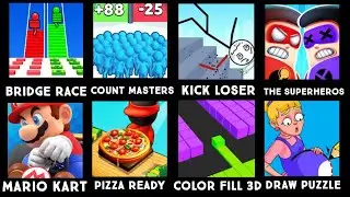 Bridge Race,Count Masters,Kick Loser,The superheros,Mario Kart,Pizza Ready,Color Fill3D,Draw puzzle 