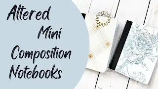 Altered MINI Composition Notebooks