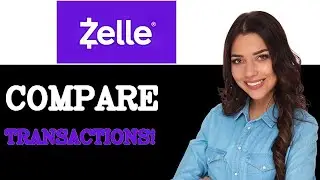 Comparing Zelle Transaction History Vs Alternatives (2025)