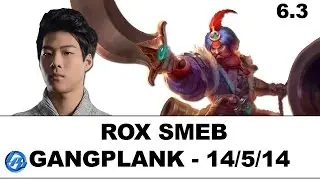 ROX Smeb - Gangplank vs Fiora - Kr Ranked