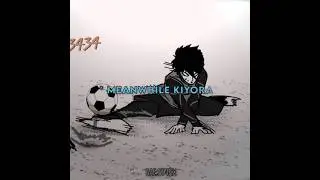 『Kiyora breakdancing☠️』#bluelock #rin #bluelockedit #sae #anime #edit #bluelockanime #isagi