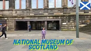 National Museum of Scotland, Edinburgh Uk🇬🇧