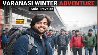 Going to the Varanasi in winter ll Uttar Pradesh ll Mumbai to Via Surat - and Varanasi 