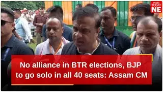 No alliance in BTR elections, BJP to go solo in all 40 seats: Assam CM