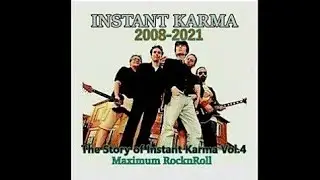Instant Karma Vol.4-2008-2021 (Full Album) P.2024