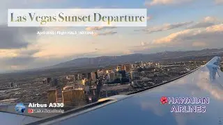 [4K] 🌺 Hawaiian Airlines A330 Sunset Takeoff from Las Vegas! | April 2025. #hawaiianairlines