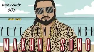 MAKHNA SONG REMIX SONG @YoYoHoneySingh @tseries @Sabkaremix-j3k8w #remix #newvibe #yoyovsbadshah #dj