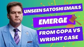 Satoshi's Secrets Revealed: Unseen Emails Exposed In COPA Vs. Wright Case! | The One Block Show