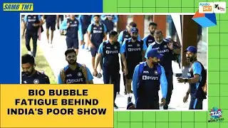 Is bio-bubble fatigue the only reason behind India's poor show in ongoing T20 World Cup? |T20WC2021