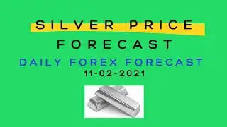 11-02-2021: SILVER PRICE FORECAST: SILVER TECHNICAL ANALYSIS: SILVER FORECAST TODAY: XAGUSD FORECAST