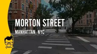 Walking on Morton Street in Manhattan, NYC