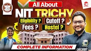 NCET ITEP 2026 | Everything you want to know about NIT Trichy | Eligibility, Cutoff, Fees & Hostel ✅