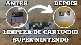 APRENDA A LIMPAR CARTUCHO / FITA DE SUPER NINTENDO - SEM DANIFICAR A CARCA&Ccedil;A OU A LABEL