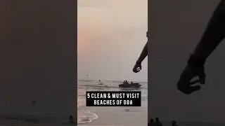 Five clean beaches of #goa.