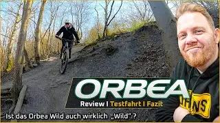 Orbea Wild - Testbike  I Review I Testfahrt I Fazit I Ist da Orbea WIld auch wirklich 