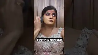 Forever 52 foundation #makeuptutorial #makeup #makeupshorts #makeup #shortvideo #shorts