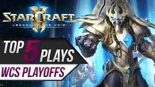 StarCraft 2: TOP 5 Plays - WCS Global Playoffs