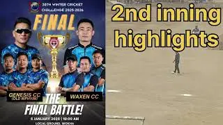 Winter Cricket Challenge 2025 final match 2nd innings highlights played in Wokha on 05 Jan 2026