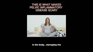 Why You Must Never Ignore Any Sign Of Pelvic Inflammatory Disease (PID)
