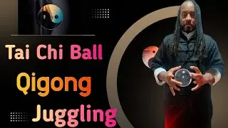 Amazing Tai Chi Ball Qigong juggling techniqes 