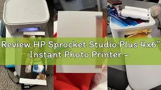 Review HP Sprocket Studio Plus 4x6&rdquo; Instant Photo Printer &ndash; Bundle: Photo Album, Markers, Photo Pape