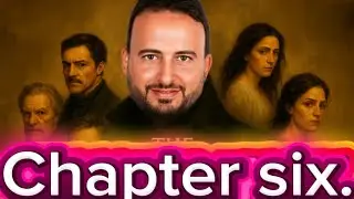 شرح الفصل السادس chapter sixthe count of monte cristo