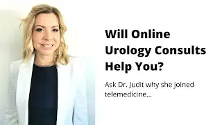 Online Urology Doctor | Virtual Consults for Men's Health | Prostate | BPH | ED & Urinary Problems