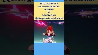 Esto ocurre cuando Buuhan se enfrenta a Gogeta SSJ4